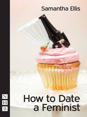 cover image of How to Date a Feminist